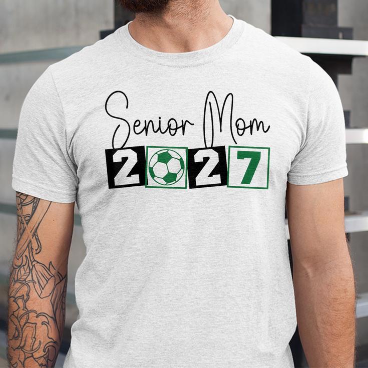 Senior 2027 Soccer Mom Final Season Class Of 2027 Graduation Unisex Jersey T-Shirt