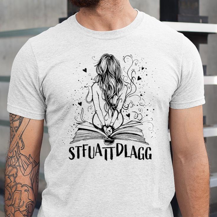 Sexy STFUATTDLAGG Hot Woman Reading Spicy Good Book Love Unisex Jersey T-Shirt
