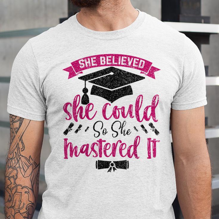 She Believed She Could So She Mastered It Graduation Unisex Jersey T-Shirt