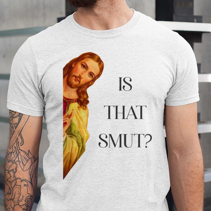 Is That Smut Jesus Book Spicy Smutty Books Unisex Jersey T-Shirt Is That Smut Jesus Book Spicy Smutty Books Unisex Jersey T-Shirt