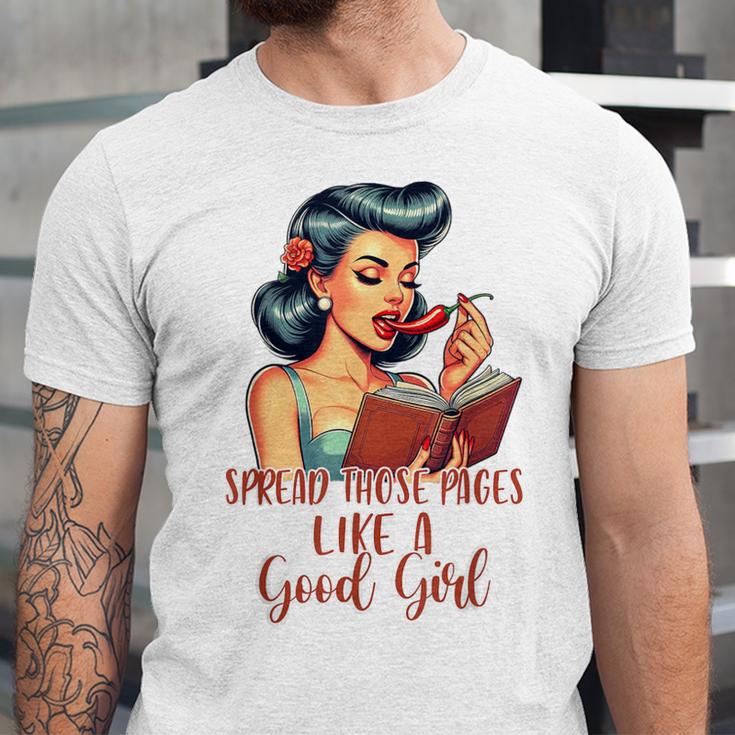 Smutty Spicy Book Reader Spread Those Pages Like A Good Girl Unisex Jersey T-Shirt Smutty Spicy Book Reader Spread Those Pages Like A Good Girl Unisex Jersey T-Shirt