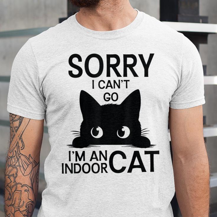 Sorry I Can't Go I'm An Indoor Cat Introvert Cats Unisex Jersey T-Shirt Sorry I Can't Go I'm An Indoor Cat Introvert Cats Unisex Jersey T-Shirt