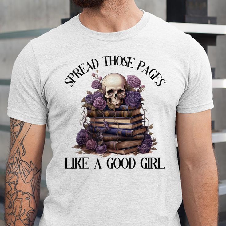 Spread Those Pages Like A Good Girl Dark Romance Spicy Books Unisex Jersey T-Shirt Spread Those Pages Like A Good Girl Dark Romance Spicy Books Unisex Jersey T-Shirt