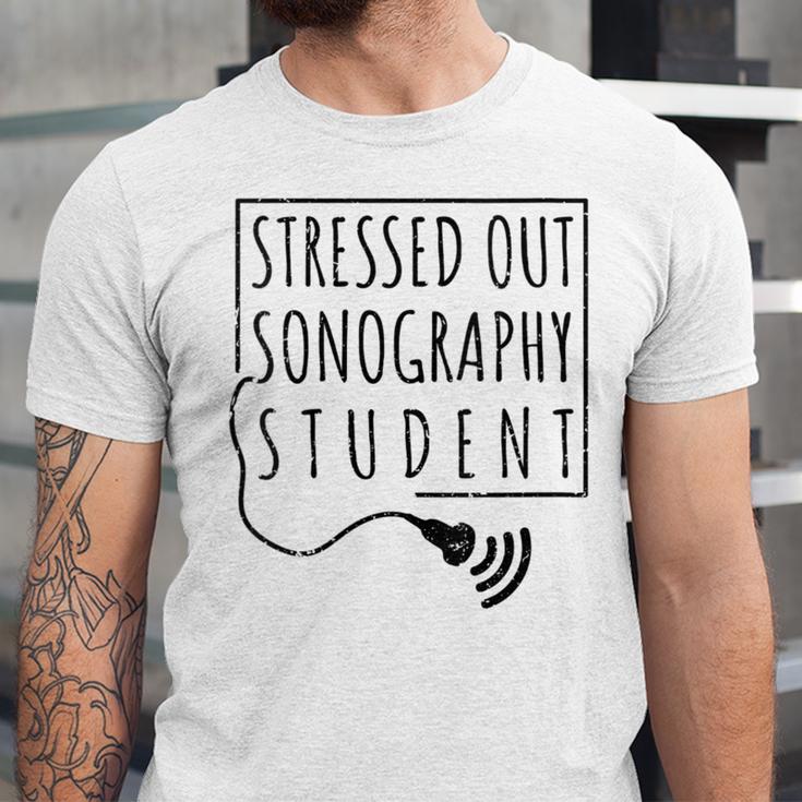 Stressed Sonography Student Ultrasound Tech Graduation Unisex Jersey T-Shirt