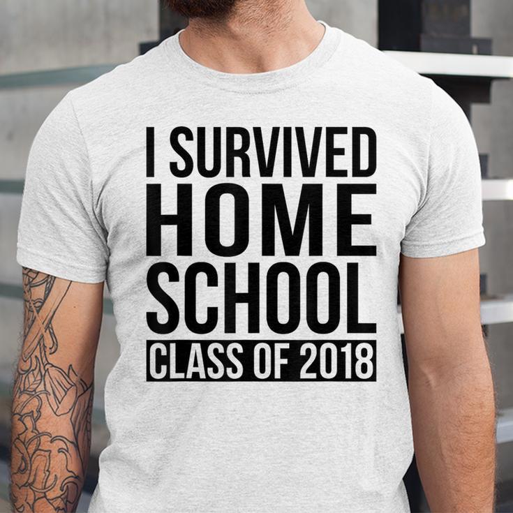 I Survived Home School Class Of 2018 Graduation Unisex Jersey T-Shirt