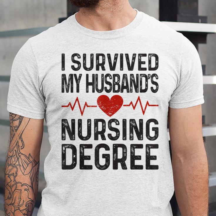 I Survived My Husband's Nursing Degree School Graduation Unisex Jersey T-Shirt
