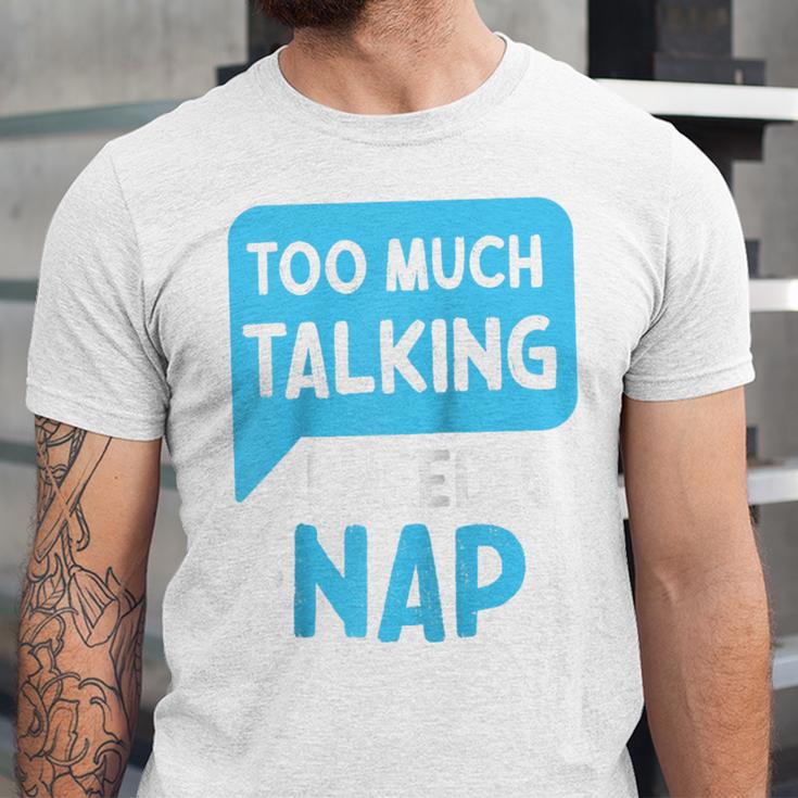 Too Much Talking I Need A Nap For Introverts Raglan Baseball Tee Unisex Jersey T-Shirt Too Much Talking I Need A Nap For Introverts Raglan Baseball Tee Unisex Jersey T-Shirt
