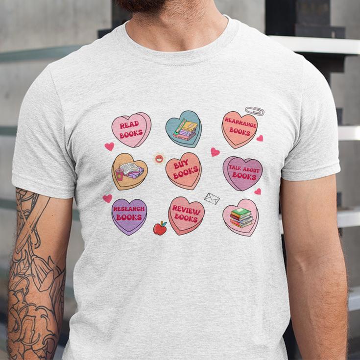 Things I Do On Valentines's Day Book Lover Candy Heart Unisex Jersey T-Shirt