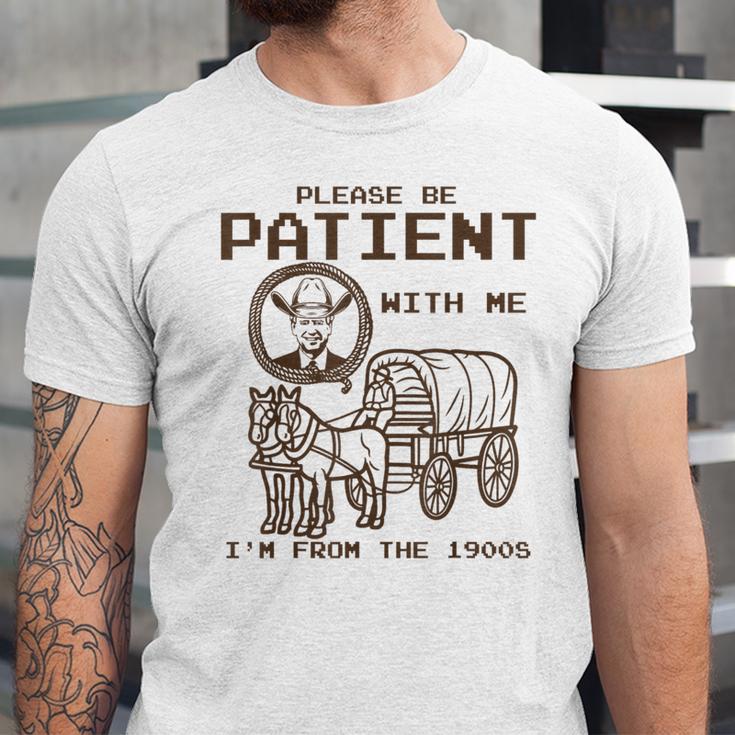 Vintage Biden Please Be Patient With Me I'm From The 1900s Unisex Jersey T-Shirt