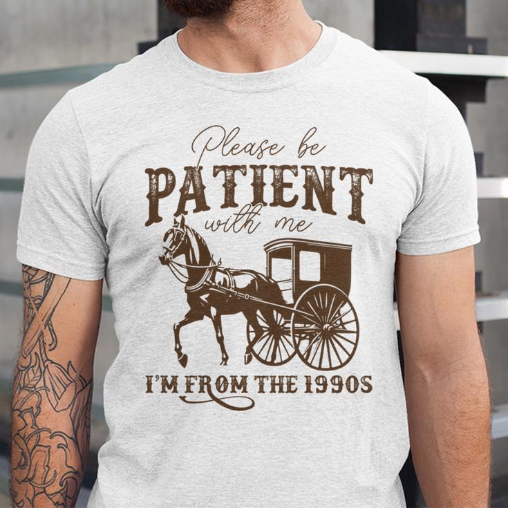 Vintage Please Be Patient With Me I'm From The 1900s On Back Unisex Jersey T-Shirt