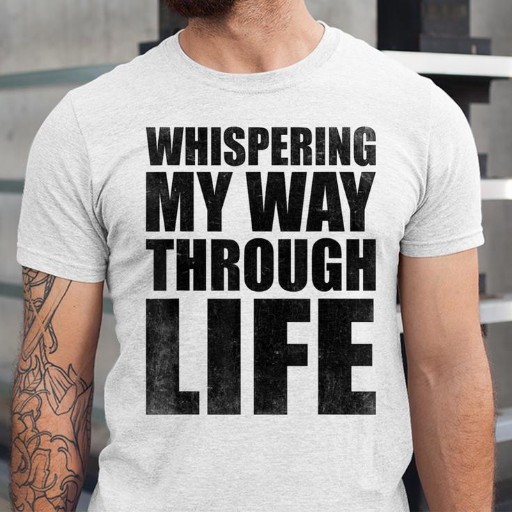 Whispering My Way Through Life Sayings For Introverts Unisex Jersey T-Shirt Whispering My Way Through Life Sayings For Introverts Unisex Jersey T-Shirt