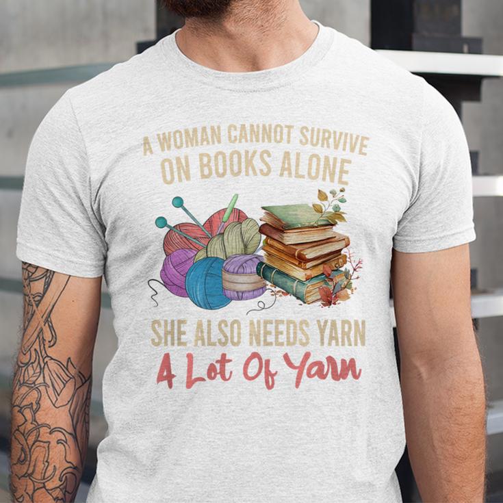 A Woman Cannot Survive On Books Alone She Needs Yarn Crochet Premium Tri-Blend Unisex Jersey T-Shirt A Woman Cannot Survive On Books Alone She Needs Yarn Crochet Premium Tri-Blend Unisex Jersey T-Shirt