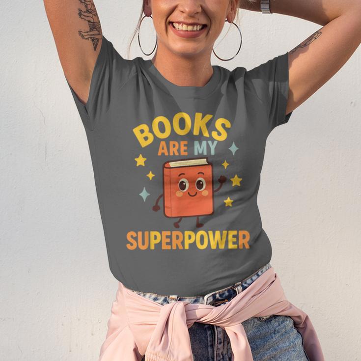 Books Are My Superpower Cute Reading Lover Unisex Jersey T-Shirt
