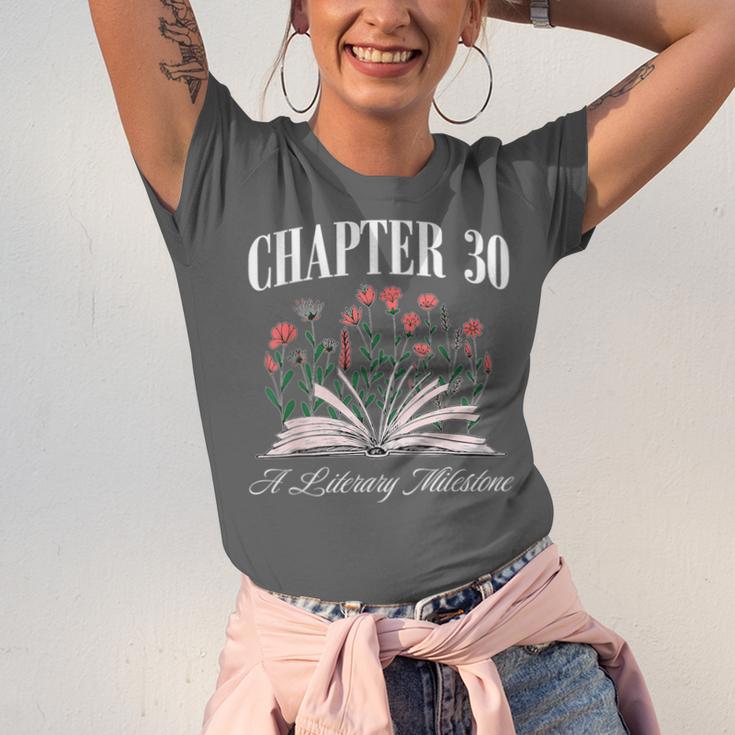 Chapter 30 A Literary Milestone Book Lover Hello 30 Unisex Jersey T-Shirt