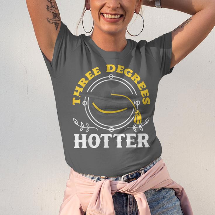 College Masters Degree Graduation Three Degrees Hotter Unisex Jersey T-Shirt