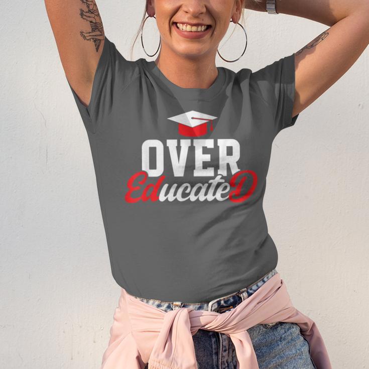Doctor Of Education Over Educated EdD Doctorate Graduation Unisex Jersey T-Shirt