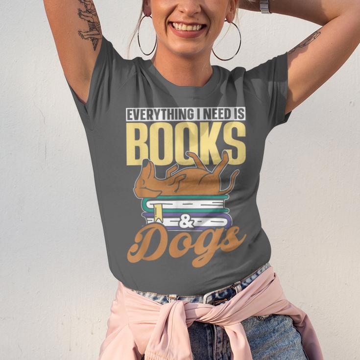 Everything I Need Is Books & Dogs Reader Book Read Reading Unisex Jersey T-Shirt Everything I Need Is Books & Dogs Reader Book Read Reading Unisex Jersey T-Shirt