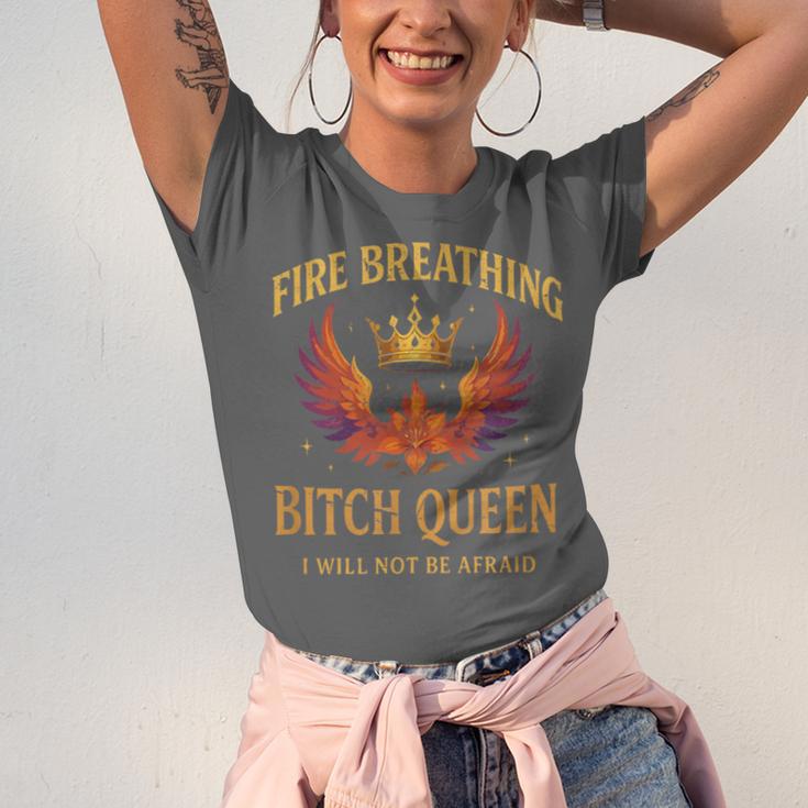 Fire Breathing Bitch Queen I Will Not Be Afraid Fantasy Book Unisex Jersey T-Shirt
