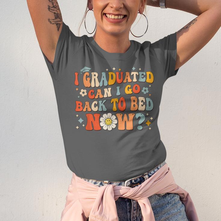 I Graduated Can I Go Back To Bed Now Graduation Groovy Unisex Jersey T-Shirt