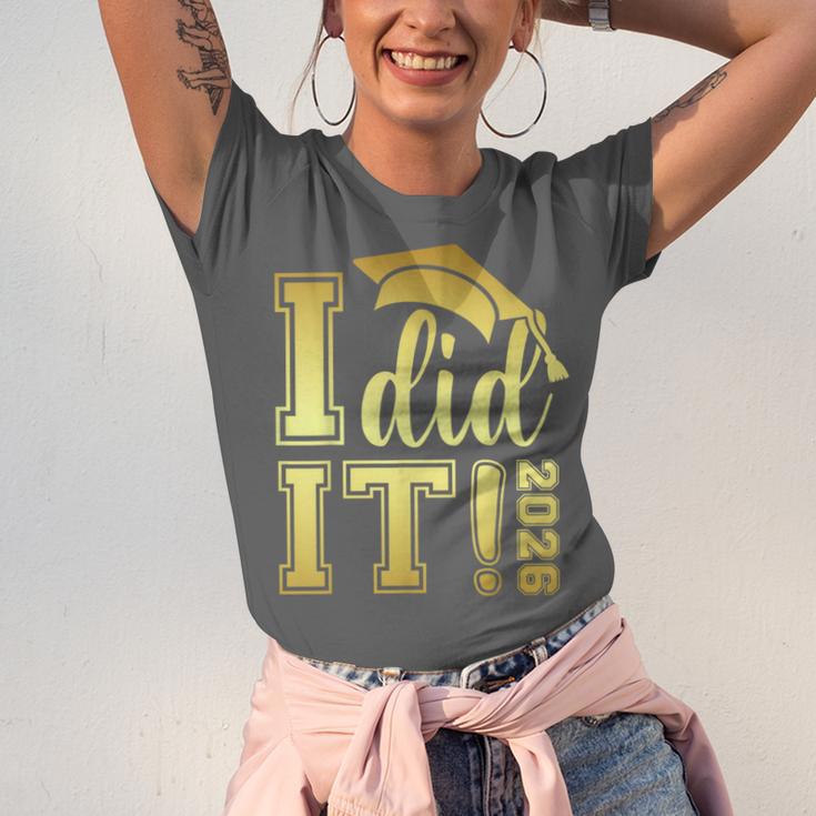 I Did It Graduation 2026 Graduate Class Of 2026 Senior 26 Unisex Jersey T-Shirt