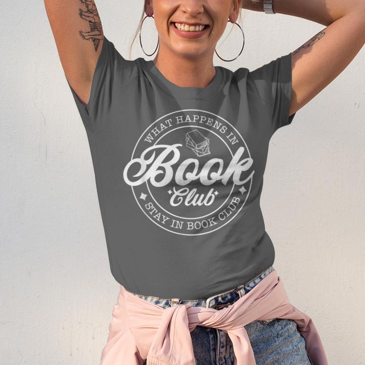 What Happens In Book Club Stays In Book Club Book Lover Unisex Jersey T-Shirt