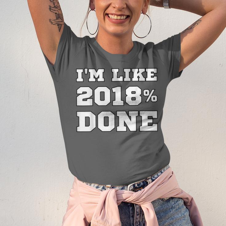 I'm Like 2018 Done Class Of 2018 Graduation T-Shirt Unisex Jersey T-Shirt
