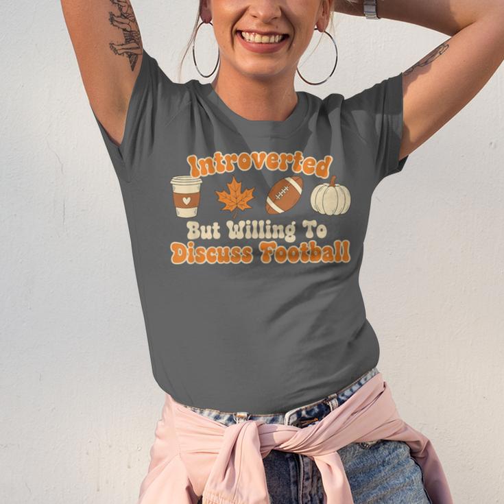 Introverted But Willing To Discuss Football Fall Unisex Jersey T-Shirt