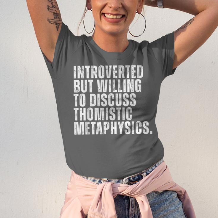 Introverted But Willing To Discuss Thomistic Metaphysics Unisex Jersey T-Shirt Introverted But Willing To Discuss Thomistic Metaphysics Unisex Jersey T-Shirt