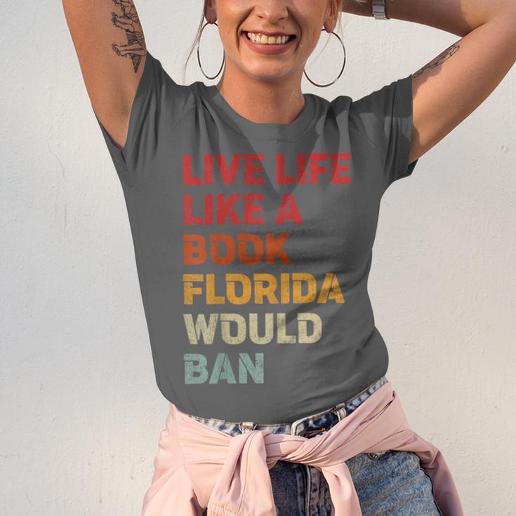 Live Life Like A Book Florida Would Ban Vintage Pride Month Unisex Jersey T-Shirt