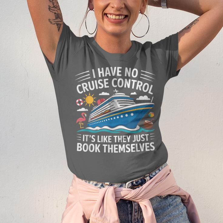 I Have No Control On A Cruise They Book Themselves Unisex Jersey T-Shirt I Have No Control On A Cruise They Book Themselves Unisex Jersey T-Shirt