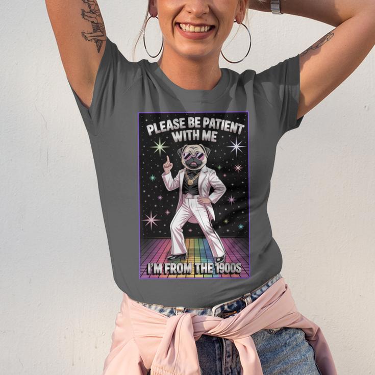 Be Patient With Me I'm From The 1900s Birthday Unisex Jersey T-Shirt Be Patient With Me I'm From The 1900s Birthday Unisex Jersey T-Shirt