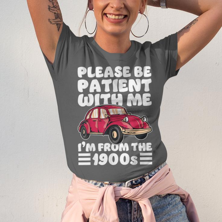 Be Patient With Me I'm From The 1900s Vintage Car Humor Unisex Jersey T-Shirt