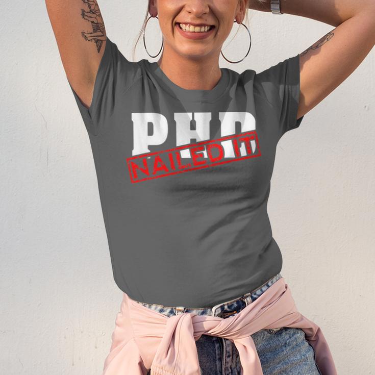 PHD Nailed It Graduation Doctorate Graduate Unisex Jersey T-Shirt