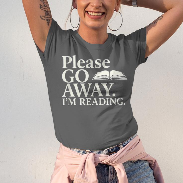 Please Go Away Im Reading Book Lover Quote Unisex Jersey T-Shirt