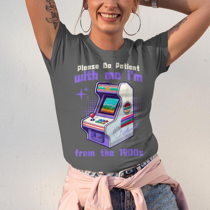 Please Be Patient With Me I'm From The 1900s Gamer Gaming Unisex Jersey T-Shirt