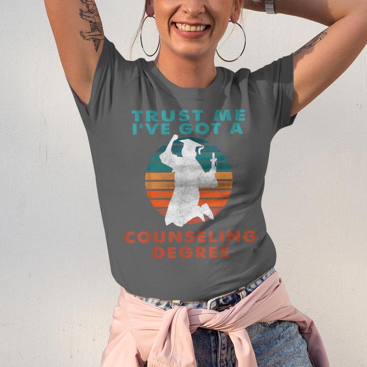 Trust Me I'Ve Got A Counseling Degree College Graduation Unisex Jersey T-Shirt