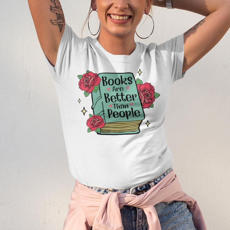 Books Are Better Than People Bookworm Librarian Reader Unisex Jersey T-Shirt