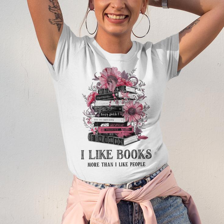 I Like Books More Than I Like People Reader Teacher Bookworm Unisex Jersey T-Shirt