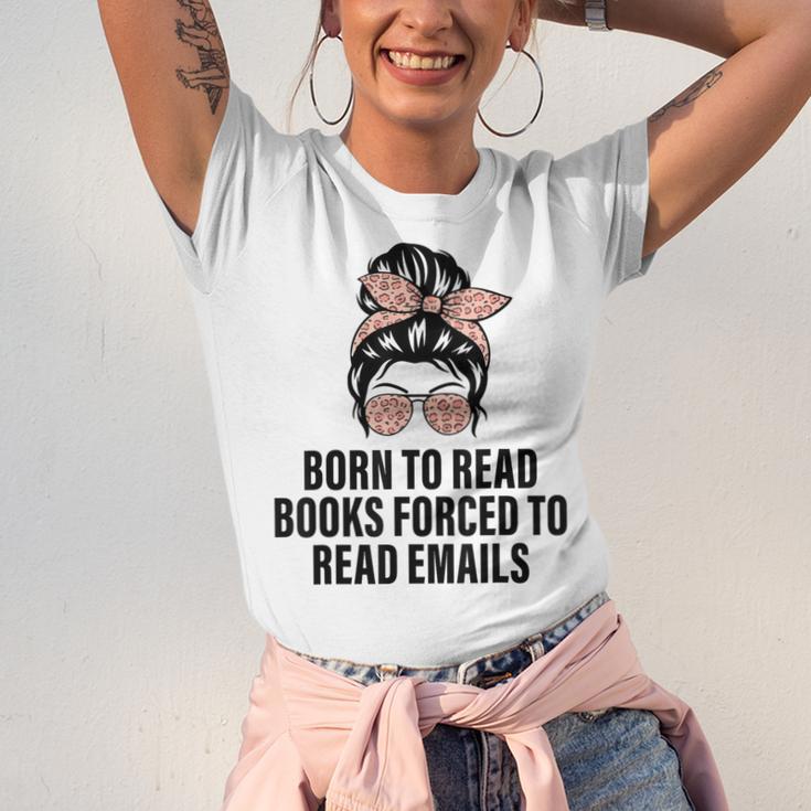 Born To Read Books Forced To Read Emails Messy Bun Reading Unisex Jersey T-Shirt Born To Read Books Forced To Read Emails Messy Bun Reading Unisex Jersey T-Shirt
