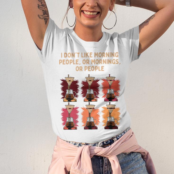 I Dont Like Morning People Introvert Coffee Lover Antisocial Premium Unisex Jersey T-Shirt