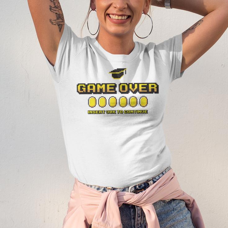 Game Over Insert 30K To Continue Graduation s Unisex Jersey T-Shirt