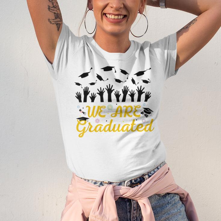 We Are Graduated Graduation Class Of 2025 Family Crew Unisex Jersey T-Shirt