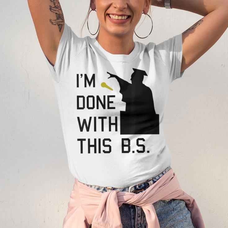 I'm Done With This BS College Graduation Shirt Unisex Jersey T-Shirt