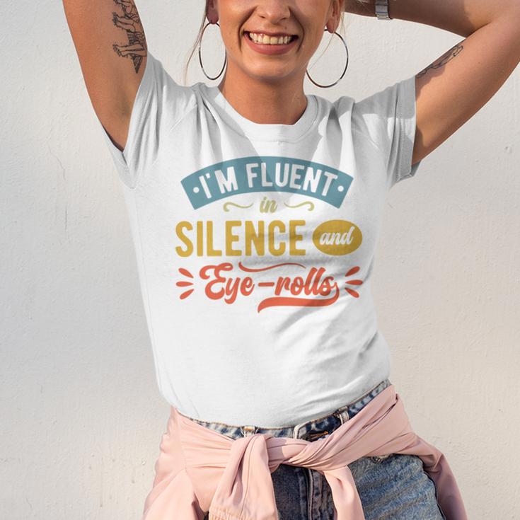 I'm Fluent In Silence And Eye-Rolls Introverts Premium Unisex Jersey T-Shirt I'm Fluent In Silence And Eye-Rolls Introverts Premium Unisex Jersey T-Shirt