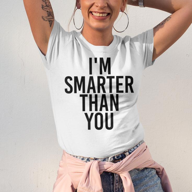 I'M SMARTER THAN YOU Shirt Graduation School Idea Unisex Jersey T-Shirt
