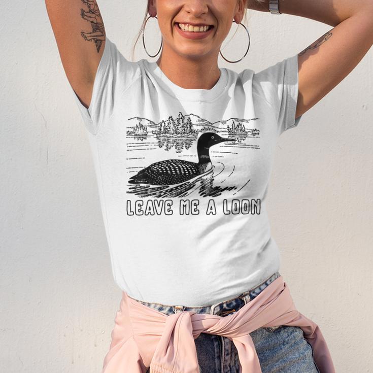 Loon Bird Pun Leave Me A Loon Nature For Introverts Unisex Jersey T-Shirt