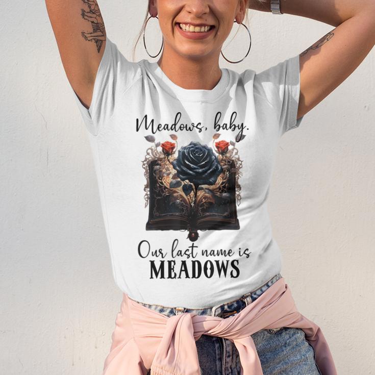 Meadows Baby Our Last Name Is Meadows Dark Romance Smut Book Unisex Jersey T-Shirt