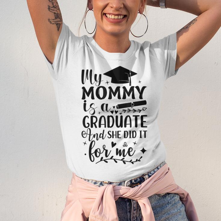 My Mommy Did It And She Did It Graduation Tee For Daughter Unisex Jersey T-Shirt