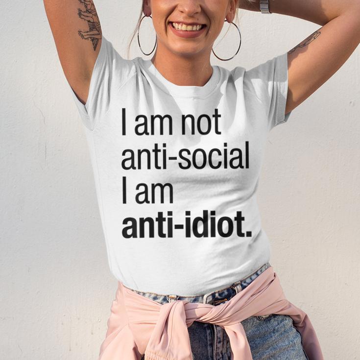 I Am Not Anti Social I Am Anti Idiot Introvert Saying Unisex Jersey T-Shirt