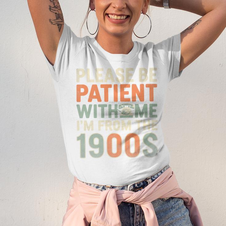 Old People Please Be Patient With Me I'm From The 1900s Premium Unisex Jersey T-Shirt